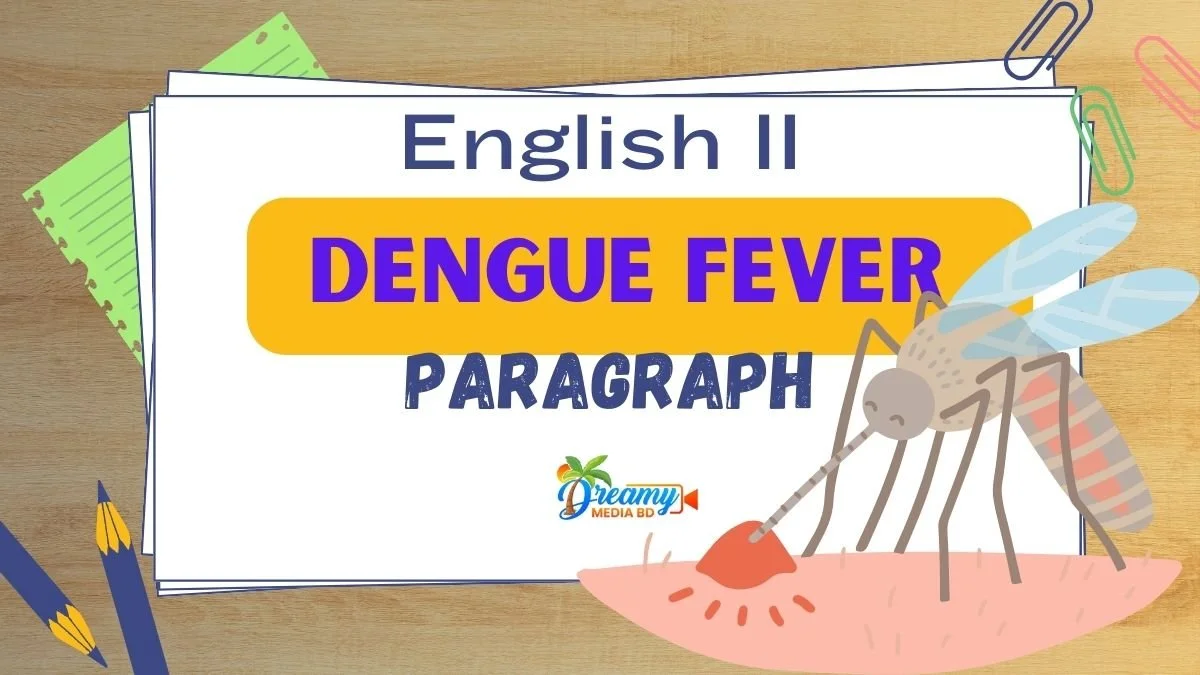 Dengue Fever Paragraph