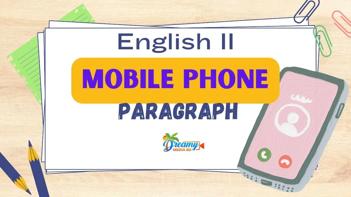 Mobile phone paragraph