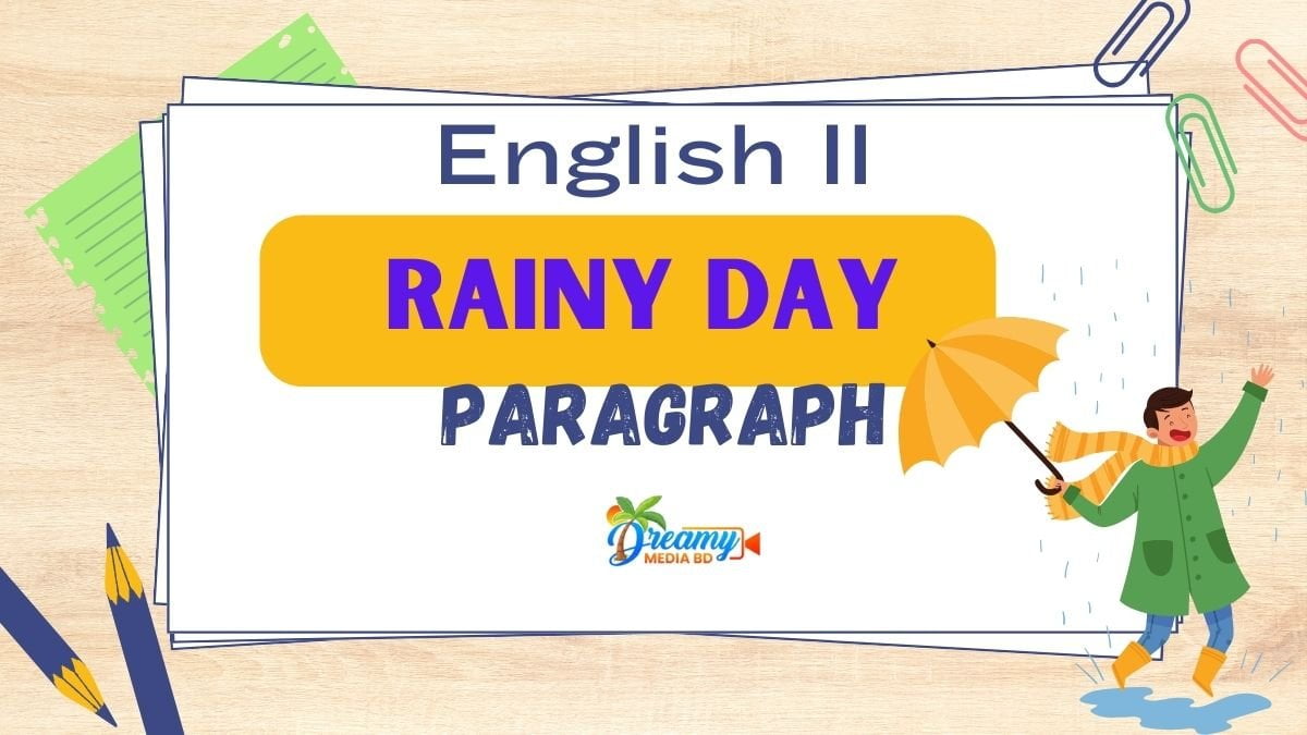 A Rainy day Paragraph for every student -100, 200, 300, 400, 500 words ...