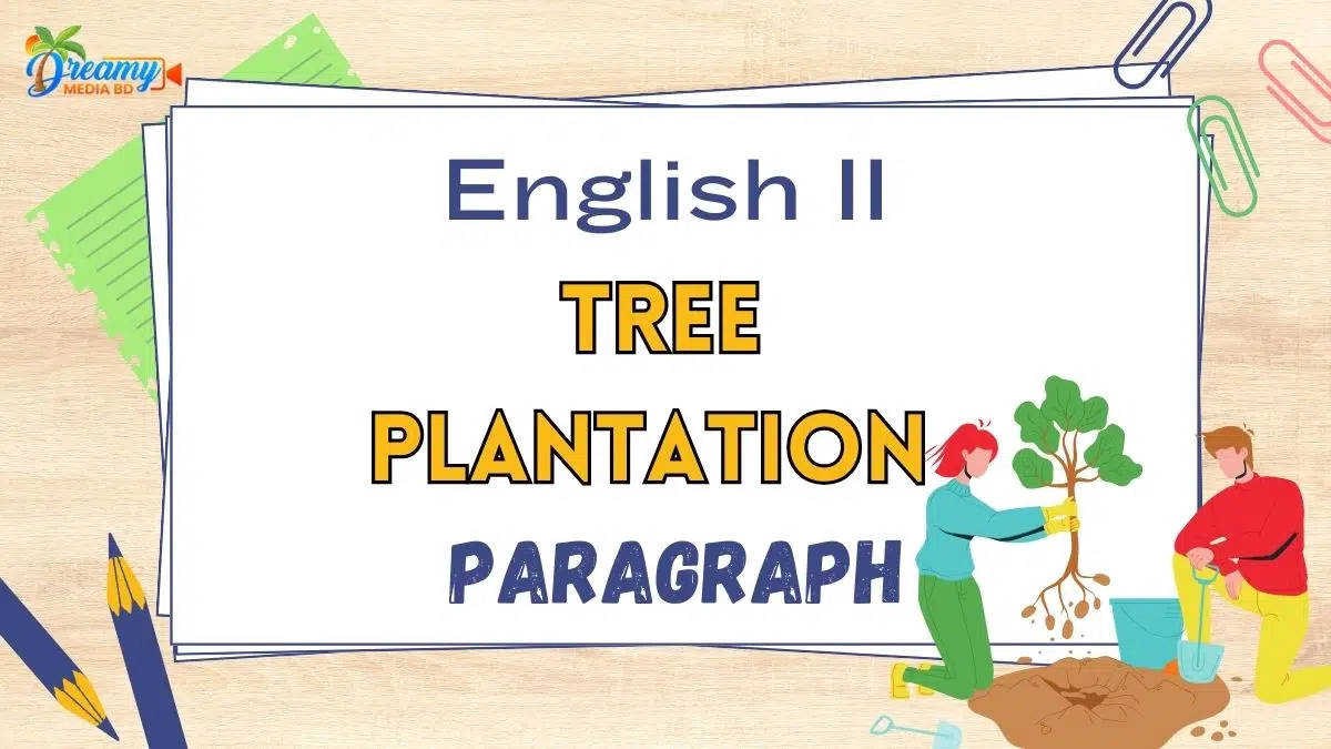 Tree plantation Paragraph