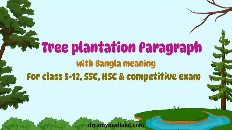 Tree plantation Paragraph