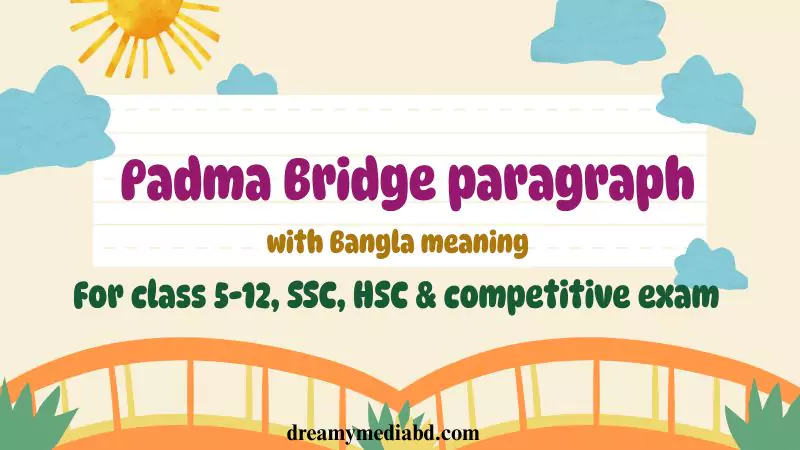 Padma Bridge paragraph