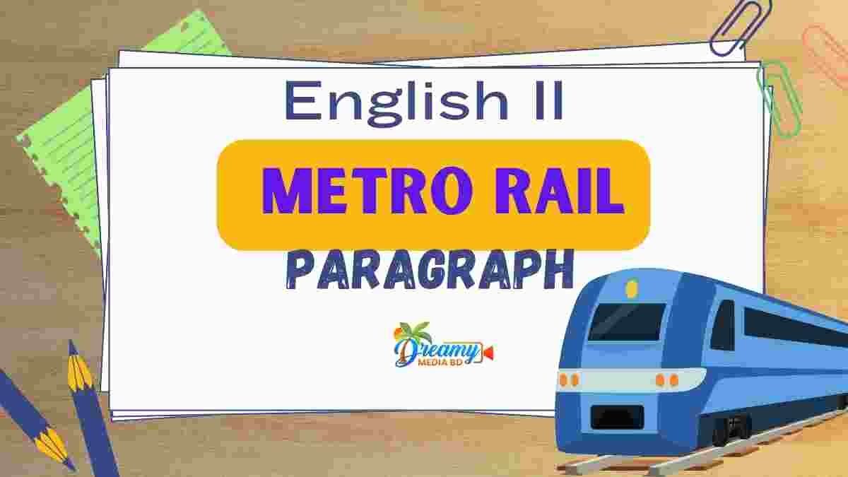 metro rail paragraph | pdf for All Class